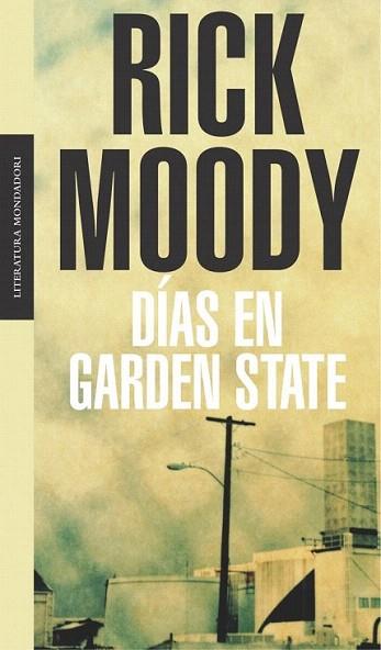 DIAS EN GARDEN STATE | 9788439709800 | MOODY | Llibres Parcir | Llibreria Parcir | Llibreria online de Manresa | Comprar llibres en català i castellà online