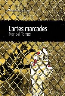 CARTES MARCADES (CAT) | 9788419415196 | TORRES, MARIBEL | Llibres Parcir | Librería Parcir | Librería online de Manresa | Comprar libros en catalán y castellano online