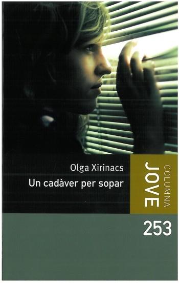 UN CADAVER PER SOPAR | 9788499321714 | XIRINACS OLGA | Llibres Parcir | Llibreria Parcir | Llibreria online de Manresa | Comprar llibres en català i castellà online