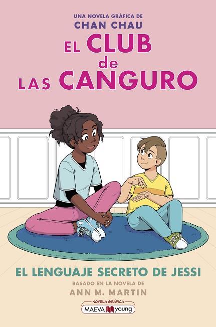 EL CLUB DE LAS CANGURO 12: EL LENGUAJE SECRETO DE JESSI | 9788410260238 | CHAU, CHAN | Llibres Parcir | Llibreria Parcir | Llibreria online de Manresa | Comprar llibres en català i castellà online