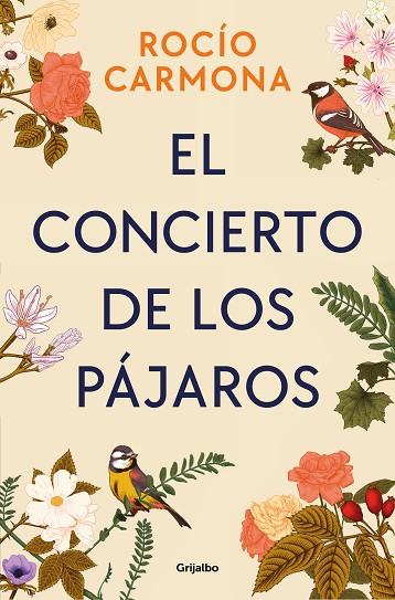 EL CONCIERTO DE LOS PÁJAROS | 9788425366369 | CARMONA, ROCÍO | Llibres Parcir | Llibreria Parcir | Llibreria online de Manresa | Comprar llibres en català i castellà online