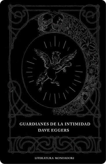 GUARDIANES DE LA INTIMIDAD | 9788439714217 | DAVE EGGERS | Llibres Parcir | Llibreria Parcir | Llibreria online de Manresa | Comprar llibres en català i castellà online