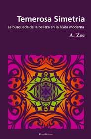 TEMEROSA SIMETRÍA | 9788495881496 | ZEE, ANTHONY | Llibres Parcir | Llibreria Parcir | Llibreria online de Manresa | Comprar llibres en català i castellà online