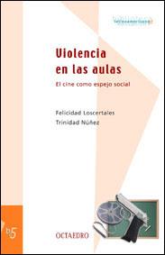 VIOLENCIA EN LAS AULAS | 9788480634915 | LOSCERTALES | Llibres Parcir | Llibreria Parcir | Llibreria online de Manresa | Comprar llibres en català i castellà online