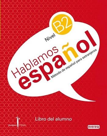 HABLAMOS ESPAÐOL PARA EXTRANJEROS NIVEL B2 + CD | 9788444110288 | LIBRO ALUMNO | Llibres Parcir | Llibreria Parcir | Llibreria online de Manresa | Comprar llibres en català i castellà online