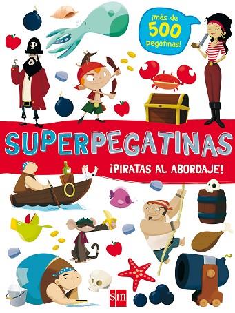 SUPERPEGATINAS¡PIRATAS AL ABORDAJE! | 9788491073086 | LIBRI, DE AGOSTINI | Llibres Parcir | Llibreria Parcir | Llibreria online de Manresa | Comprar llibres en català i castellà online