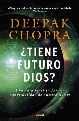 ¿TIENE FUTURO DIOS? | 9788425353499 | CHOPRA, DEEPAK | Llibres Parcir | Llibreria Parcir | Llibreria online de Manresa | Comprar llibres en català i castellà online