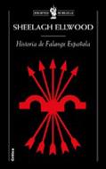 HISTORIA DE LA FALANGE ESPAÐOLA | 9788484322023 | ELLWOOD SHEELAGH | Llibres Parcir | Llibreria Parcir | Llibreria online de Manresa | Comprar llibres en català i castellà online