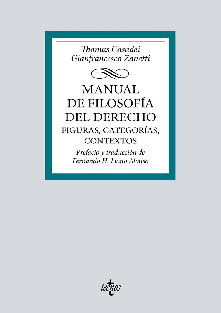 MANUAL DE FILOSOFÍA DEL DERECHO. FIGURAS, CATEGORÍAS, CONTEXTOS | 9788430987627 | CASADEI, THOMAS/ZANETTI, GIANFRANCESCO | Llibres Parcir | Llibreria Parcir | Llibreria online de Manresa | Comprar llibres en català i castellà online