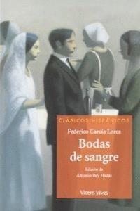 BODAS DE SANGRE (CLASICOS HISPANICOS) | 9788468206868 | GARCIA LORCA, FEDERICO | Llibres Parcir | Llibreria Parcir | Llibreria online de Manresa | Comprar llibres en català i castellà online