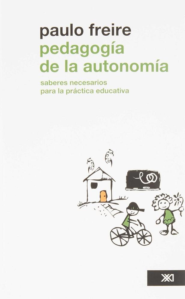 PEDAGOGÍA DE LA AUTONOMÍA | 9786070304187 | FREIRE, PAULO | Llibres Parcir | Llibreria Parcir | Llibreria online de Manresa | Comprar llibres en català i castellà online