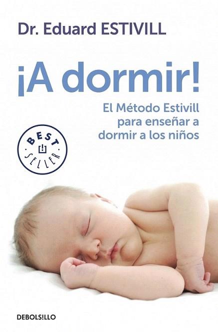 ¡A dormir! | 9788499897219 | ESTIVILL,EDUARD | Llibres Parcir | Llibreria Parcir | Llibreria online de Manresa | Comprar llibres en català i castellà online