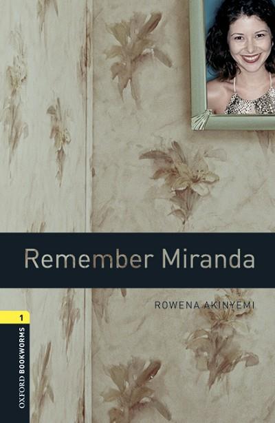 OXFORD BOOKWORMS 1. REMEMBER MIRANDA MP3 PACK | 9780194637442 | AKINYEMI, ROWENA | Llibres Parcir | Llibreria Parcir | Llibreria online de Manresa | Comprar llibres en català i castellà online