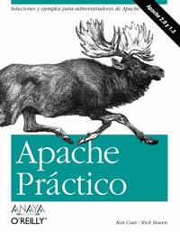 APACHE PRACTICO apache 2,0 y 1,3 | 9788441517042 | COAR KEN BOWEN RICH | Llibres Parcir | Llibreria Parcir | Llibreria online de Manresa | Comprar llibres en català i castellà online