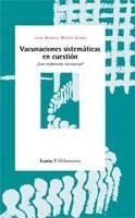 VACUNACIONES SISTEMATICAS EN CUESTION | 9788474267167 | MARIN OLMOS | Llibres Parcir | Llibreria Parcir | Llibreria online de Manresa | Comprar llibres en català i castellà online