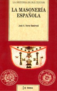 MASONERIA ESPAÐOLA | 9788470902994 | FERRER | Llibres Parcir | Llibreria Parcir | Llibreria online de Manresa | Comprar llibres en català i castellà online