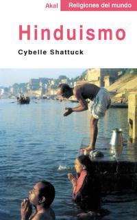 HINDUISMO | 9788446013013 | CYBELLE SHATTUCK | Llibres Parcir | Llibreria Parcir | Llibreria online de Manresa | Comprar llibres en català i castellà online