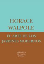 EL ARTE DE LOS JARDINES MODERNOS | 9788478447558 | WALPOLE | Llibres Parcir | Llibreria Parcir | Llibreria online de Manresa | Comprar llibres en català i castellà online