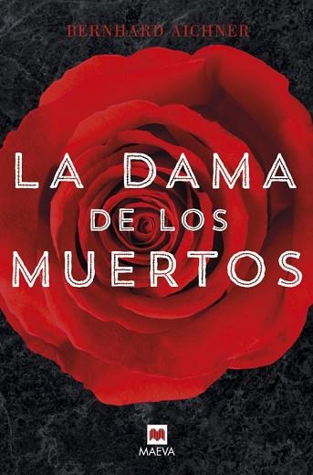 LA DAMA DE LOS MUERTOS | 9788416363278 | AICHNER, BERNHARD | Llibres Parcir | Llibreria Parcir | Llibreria online de Manresa | Comprar llibres en català i castellà online