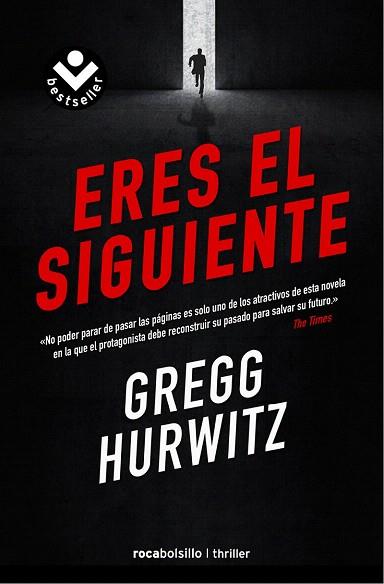 ERES EL SIGUIENTE | 9788415729518 | HURWITZ, GREGG | Llibres Parcir | Llibreria Parcir | Llibreria online de Manresa | Comprar llibres en català i castellà online