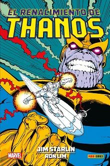 EL RENACIMIENTO DE THANOS | 9788491672845 | JIM STARLIN / RON LIM | Llibres Parcir | Llibreria Parcir | Llibreria online de Manresa | Comprar llibres en català i castellà online