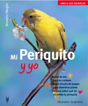 MI PERIQUITO Y YO | 9788425514838 | BIRMELIN | Llibres Parcir | Llibreria Parcir | Llibreria online de Manresa | Comprar llibres en català i castellà online