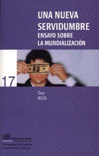 UNA NUEVA SERVIDUMBRE | 9788433831316 | BOIS | Llibres Parcir | Llibreria Parcir | Llibreria online de Manresa | Comprar llibres en català i castellà online