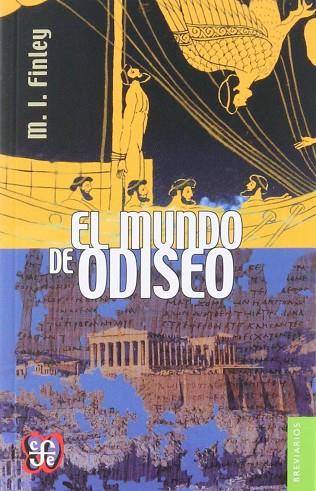 MUNDO DE ODISEO, EL | 9786071620798 | FINLEY, M.I. | Llibres Parcir | Llibreria Parcir | Llibreria online de Manresa | Comprar llibres en català i castellà online