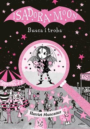 ISADORA MOON. BUSCA I TROBA | 9788418915383 | MUNCASTER, HARRIET | Llibres Parcir | Llibreria Parcir | Llibreria online de Manresa | Comprar llibres en català i castellà online