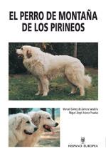 EL PERRO DE MONTAÐA DE LOS PIRINEOS | 9788425513671 | GOMEZ DE ZAMORA | Llibres Parcir | Llibreria Parcir | Llibreria online de Manresa | Comprar llibres en català i castellà online