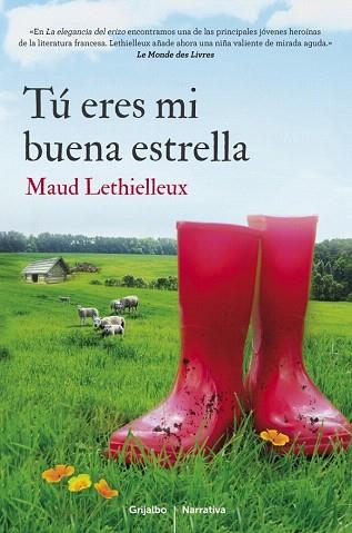 TÚ ERES MI BUENA ESTRELLA | 9788425351808 | LETHIELLEUX,MAUD | Llibres Parcir | Llibreria Parcir | Llibreria online de Manresa | Comprar llibres en català i castellà online