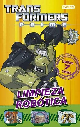 TRANSFORMERS PRIME : LIMPIEZA ROBÓTICA (COMIC INFANTIL) | 9788444134451 | HASBRO INTERNATIONAL INC. | Llibres Parcir | Llibreria Parcir | Llibreria online de Manresa | Comprar llibres en català i castellà online