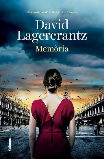 MEMÒRIA | 9788466432191 | LAGERCRANTZ, DAVID | Llibres Parcir | Llibreria Parcir | Llibreria online de Manresa | Comprar llibres en català i castellà online