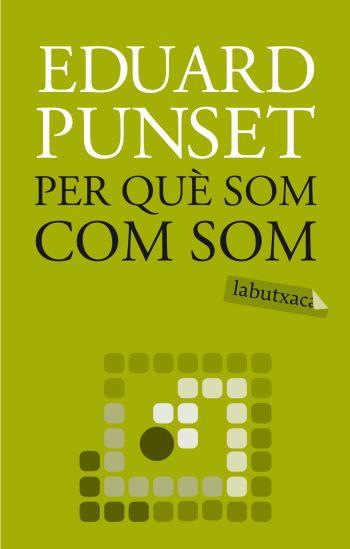 PERQUE SOM CON SOM | 9788499300863 | PUNSET EDUARD | Llibres Parcir | Llibreria Parcir | Llibreria online de Manresa | Comprar llibres en català i castellà online