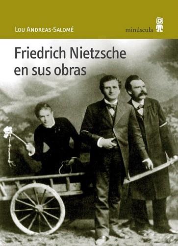 FRIEDRICH NIETZSCHE EN SUS OBRAS | 9788495587220 | LOU ANDREAS SALOME | Llibres Parcir | Llibreria Parcir | Llibreria online de Manresa | Comprar llibres en català i castellà online