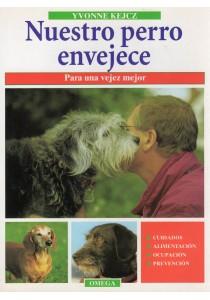 NUESTRO PERRO ENVEJECE | 9788428210553 | KEJCZ | Llibres Parcir | Llibreria Parcir | Llibreria online de Manresa | Comprar llibres en català i castellà online