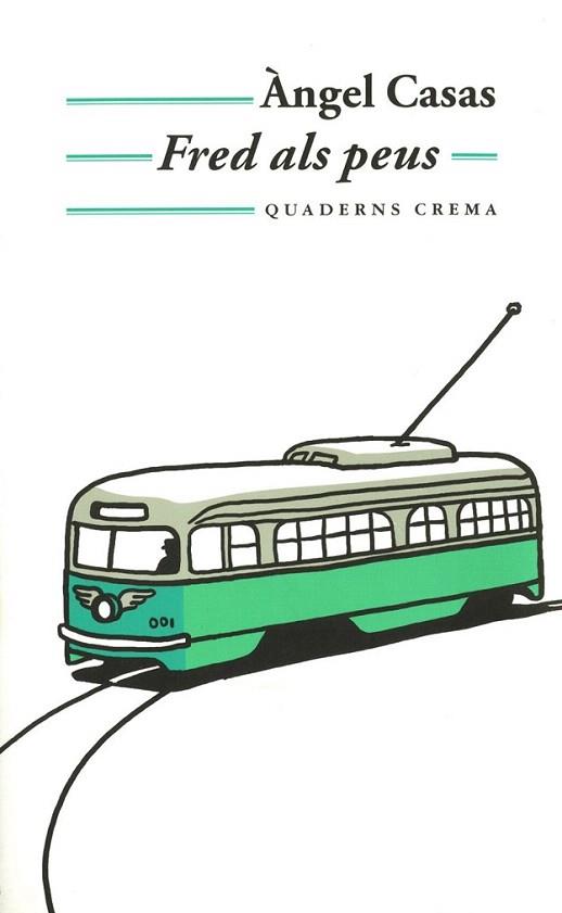 FRED ALS PEUS | 9788477273615 | ANGEL CASAS | Llibres Parcir | Llibreria Parcir | Llibreria online de Manresa | Comprar llibres en català i castellà online