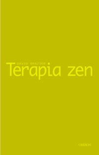 TERAPIA ZEN | 9788496052420 | BRAZIER | Llibres Parcir | Llibreria Parcir | Llibreria online de Manresa | Comprar llibres en català i castellà online