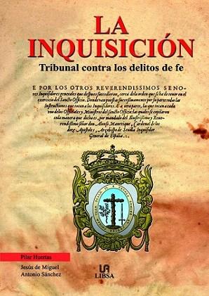 LA INQUISICION | 9788466206525 | HUERTAS | Llibres Parcir | Llibreria Parcir | Llibreria online de Manresa | Comprar llibres en català i castellà online