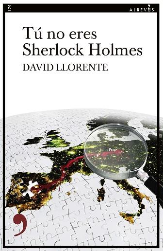 TÚ NO ERES SHERLOCK HOLMES | 9788419615947 | LLORENTE, DAVID | Llibres Parcir | Llibreria Parcir | Llibreria online de Manresa | Comprar llibres en català i castellà online