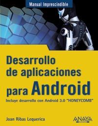 DESARROLLO APLICACIONES ANDROID | 9788441529373 | RIBAS LEQUERICA | Llibres Parcir | Llibreria Parcir | Llibreria online de Manresa | Comprar llibres en català i castellà online