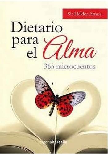 DIETARIO PARA EL ALMA | 9788494510564 | HELDER AMOS, SIR | Llibres Parcir | Llibreria Parcir | Llibreria online de Manresa | Comprar llibres en català i castellà online