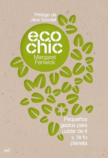 ECO CHIC | 9788427036178 | FENWICK MARGARET | Llibres Parcir | Llibreria Parcir | Llibreria online de Manresa | Comprar llibres en català i castellà online