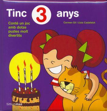 TINC 3 ANYS | 9788492790944 | CARMEN GIL/LLUÍS CADAFALCH PLADEVALL/DIVERSOS AUTORS | Llibres Parcir | Llibreria Parcir | Llibreria online de Manresa | Comprar llibres en català i castellà online