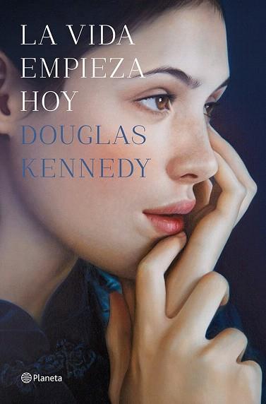 LA VIDA EMPIEZA HOY | 9788408124795 | DOUGLAS KENNEDY | Llibres Parcir | Llibreria Parcir | Llibreria online de Manresa | Comprar llibres en català i castellà online