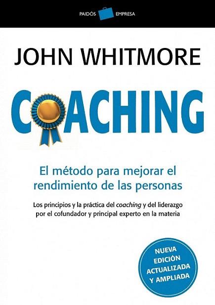 COACHING metodo mejorar rendimiento personas | 9788449325090 | WHITMORE JOHN | Llibres Parcir | Llibreria Parcir | Llibreria online de Manresa | Comprar llibres en català i castellà online