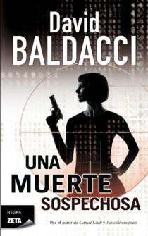 UNA MUERTE SOSPECHOSA | 9788498723816 | DAVID BALDACCI | Llibres Parcir | Llibreria Parcir | Llibreria online de Manresa | Comprar llibres en català i castellà online