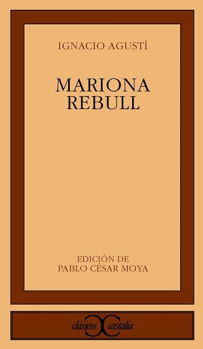 Mariona Rebull | 9788497401845 | Agustí, Ignacio | Llibres Parcir | Llibreria Parcir | Llibreria online de Manresa | Comprar llibres en català i castellà online