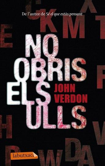 No obris els ulls | 9788499305141 | John Verdon | Llibres Parcir | Llibreria Parcir | Llibreria online de Manresa | Comprar llibres en català i castellà online