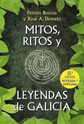 MITOS RITOS LEYENDAS GALICIA | 9788427036123 | BOUZAS | Llibres Parcir | Librería Parcir | Librería online de Manresa | Comprar libros en catalán y castellano online